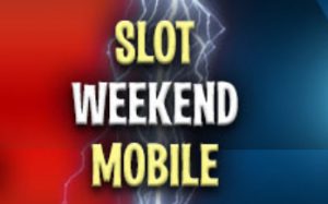 Slot Weekend Mobile GD Casino bonus